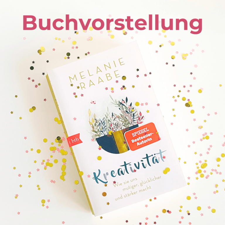 Kreativität von Melanie Raabe