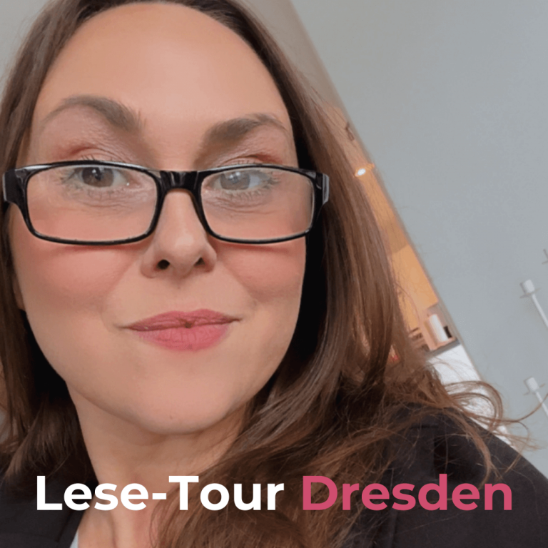 Lesungen Dresden – Als Autorin braucht man Rückgrat …